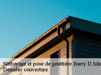Nettoyage et pose de gouttière barry-d-islemade-82290 Demeter couverture